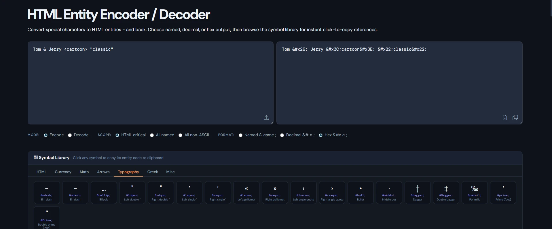 HTML Entity Encoder & Decoder | Named, Decimal & Hex Online